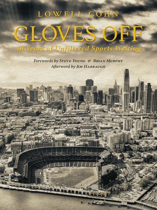 Title details for Gloves Off by Lowell Cohn - Available